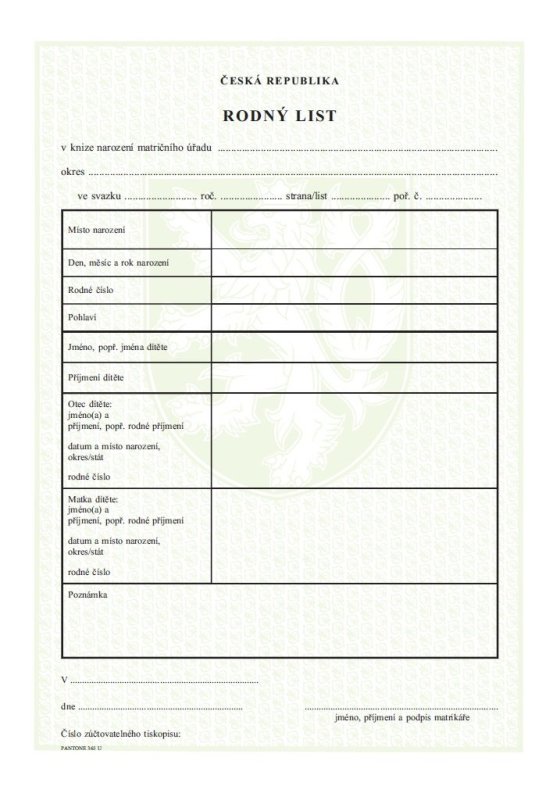 1) Duplikát rodného listu - na matrice v místě narození 